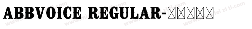 ABBvoice Regular字体转换